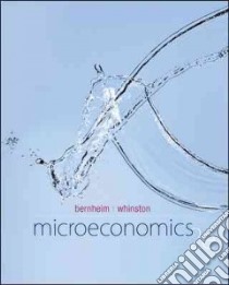 Microeconomics libro in lingua di Bernheim B. Douglas, Whinston Michael D.