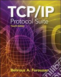 TCP/IP Protocol Suite libro in lingua di Forouzan Behrouz A.