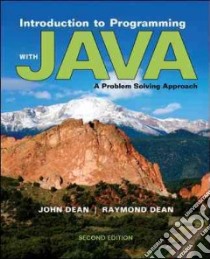 Introduction to Programming With Java libro in lingua di Dean John, Dean Raymond