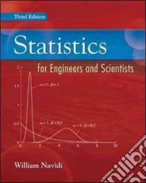 Statistics for Engineers and Scientists libro in lingua di Navidi William