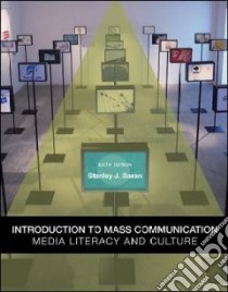 Introduction to Mass Communication libro in lingua di Baran Stanley J.