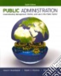 Public Administration libro in lingua di Rosenbloom David H., Kravchuk Robert S., Clerkin Richard M.