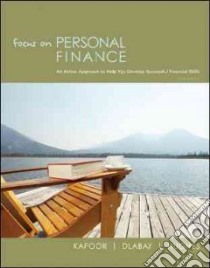 Focus on Personal Finance libro in lingua di Kapoor Jack R., Dlabay Les R., Hughes Robert James