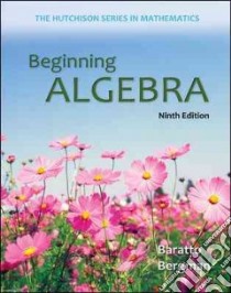 Beginning Algebra libro in lingua di Baratto Stefan, Bergman Barry, Hutchison Don