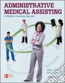 Administrative Medical Assisting libro in lingua di Houser Helen J., Wyman Terri D.