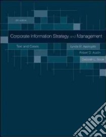 Corporate Information Strategy and Management libro in lingua di Applegate Lynda M., Austin Robert D., Soule Deborah L.