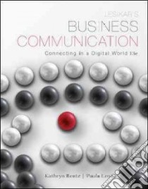 Lesikar's Business Communication libro in lingua di Rentz Kathryn, Lentz Paula