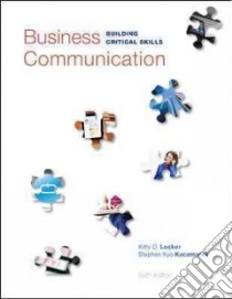 Business Communication libro in lingua di Locker Kitty O., Kaczmarek Stephen Kyo