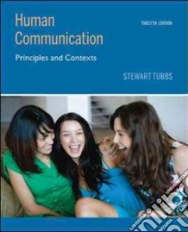 Human Communication libro in lingua di Tubbs Stewart L.