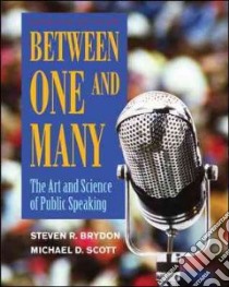 Between One and Many libro in lingua di Brydon Steven R., Scott Michael D.