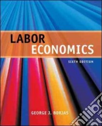 Labor Economics libro in lingua di Borjas George J.