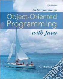 An Introduction to Object-oriented Programming With Java libro in lingua di Wu C. Thomas