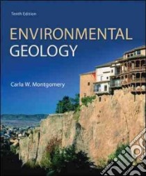Environmental Geology libro in lingua di Montgomery Carla