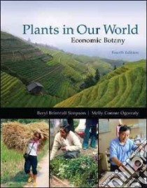 Plants in Our World libro in lingua di Simpson Beryl Brintnall, Ogorzaly Molly Conner