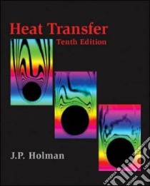 Heat Transfer libro in lingua di Holman J. P.