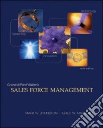 Churchill/Ford/Walker's Sales Force Management libro in lingua di Johnston Mark W., Marshall Greg W.