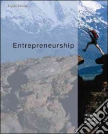 Entrepreneurship libro in lingua di Hisrich Robert D., Peters Michael P., Shepherd Dean A.