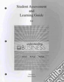 Student Assessment and Learning Guide for Understanding Business libro in lingua di Nickels William G., McHugh James M., McHugh Susan M., Barrett Barbara