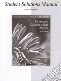 Elementary and Intermediate Algebra libro in lingua di Hutchison Donald, Baratto Stefan, Bergman Barry