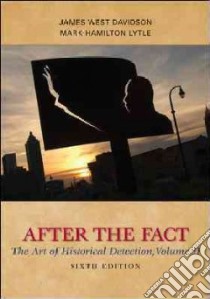 After the Fact libro in lingua di Davidson James West, Lytle Mark H.