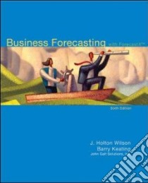 Business Forecasting with ForecastX libro in lingua di Wilson J. Holton, Keating Barry