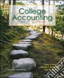 College Accounting/ Connected World libro in lingua di Wild John J., Richardson Vernon J., Shaw Ken W.