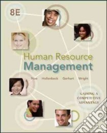 Human Resource Management libro in lingua di Noe Raymond, Hollenbeck John, Gerhart Barry, Wright Patrick