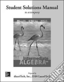 Intermediate Algebra libro in lingua di Miller Julie, O'Neill Molly, Hyde Nancy
