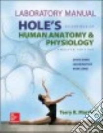 Hole's Essentials of Human Anatomy & Physiology libro in lingua di Shier David, Butler Jackie, Lewis Ricki, Martin Terry R.