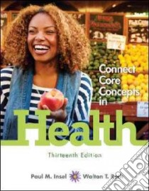 Connect Core Concepts in Health libro in lingua di Insel Paul, Roth Walton