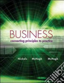 Business libro in lingua di Nickels William G., McHugh James M., McHugh Susan M.
