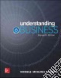 Understanding Business libro in lingua di Nickels William G., McHugh James M., McHugh Susan M.