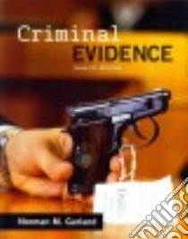 Criminal Evidence libro in lingua di Garland Norman M.