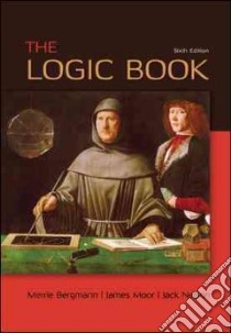 The Logic Book libro in lingua di Bergmann Merrie, Moor James, Nelson Jack