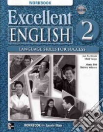 Excellent English 2 libro in lingua di Forstrom Jan, Vargo Mari, Pitt Marta, Velasco Shirley, Blass Laurie