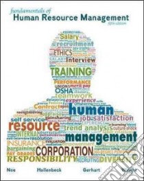 Fundamentals of Human Resource Management libro in lingua di Noe Raymond A., Hollenbeck John R., Gerhart Barry, Wright Patrick M.
