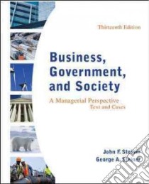 Business, Government, and Society libro in lingua di Steiner John F., Steiner George A.