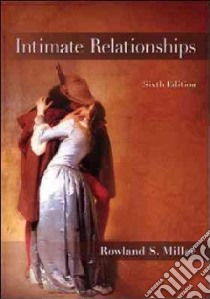 Intimate Relationships libro in lingua di Miller Rowland S.