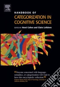 Handbook of Categorization in Cognitive Science libro in lingua di Cohen Henri (EDT), Lefebvre Claire (EDT)