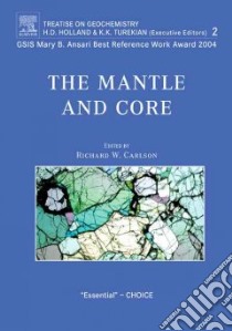 The Mantle And Core libro in lingua di Carlson Richard W. (EDT)