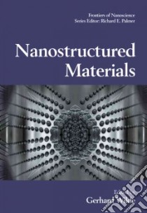 Nanostructured Materials libro in lingua di Wilde Gerhard (EDT)