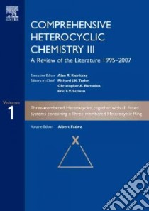 Comprehensive Heterocyclic Chemistry III libro in lingua di Katritzky Alan R. (EDT), Ramsden Christopher A. (EDT), Scriven Eric F. V. (EDT), Taylor Richard J. K. (EDT), Padwa Albert (EDT)