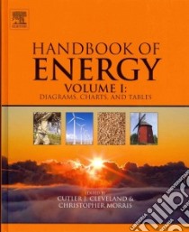 Handbook of Energy libro in lingua di Cleveland Cutler J. (EDT), Morris Christopher (EDT)