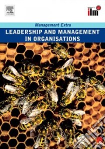 Leadership and Management in Organisations libro in lingua di Not Available (NA)