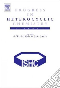 Progress in Heterocyclic Chemistry libro in lingua di Gribble Gordon W. (EDT), Joule John A. (EDT)