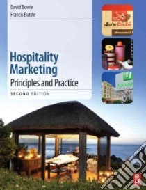 Hospitality Marketing libro in lingua di David Bowie