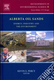 Alberta Oil Sands libro in lingua di Percy Kevin E. (EDT)