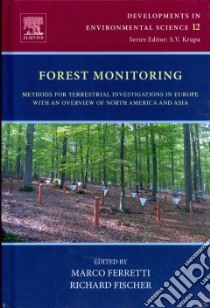 Forest Monitoring libro in lingua di Ferretti Marco (EDT), Fischer Richard (EDT)