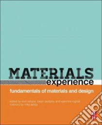 Materials Experience libro in lingua di Karana Elvin (EDT), Pedgley Owain (EDT), Rognoli Valentina (EDT)