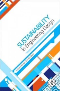 Sustainability in Engineering Design libro in lingua di Johnson Anthony, Gibson Andrew